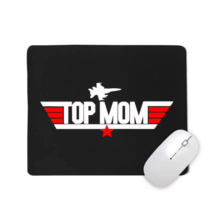 MotherS Day Birthday Christmas For Top Mom Mousepad