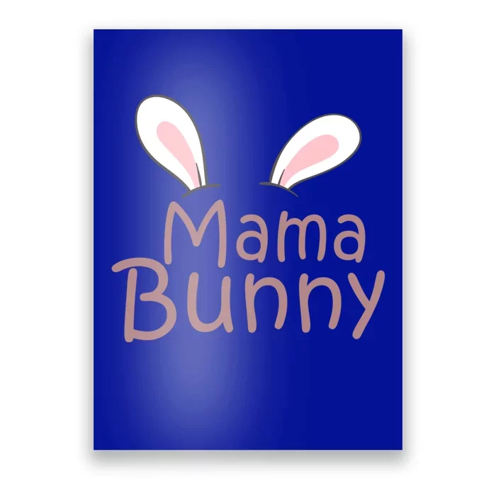 Mama Daddy Bunny Easter Day Dad Pregnant Mom Matching Couple Gift Poster