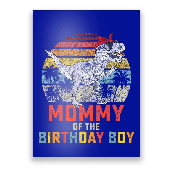 Mommy Dinosaur Birthday Mom Matching Family Poster