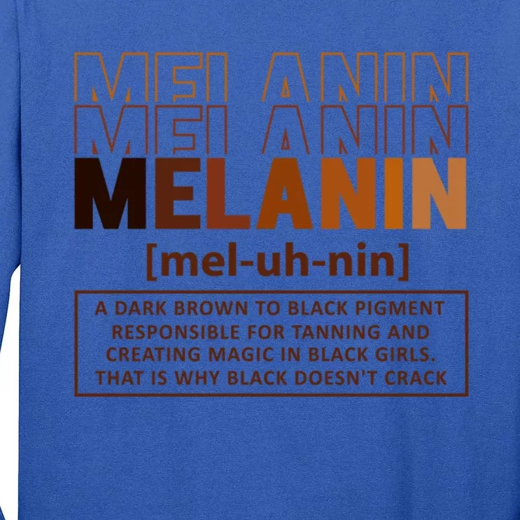 Melanin Definition Black History Month Black Gift Tall Long Sleeve T-Shirt