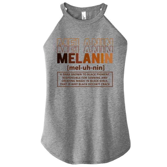 Melanin Definition Black History Month Black Gift Women’s Perfect Tri Rocker Tank