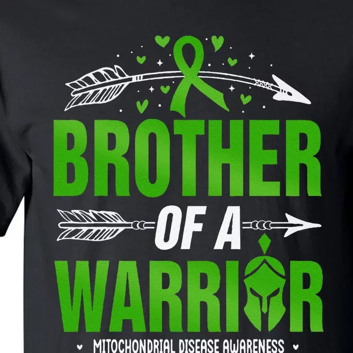 Mitochondrial Disease Brother Of A Warrior Green Ribbon Tall T-Shirt