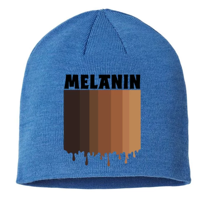 Melanin Drippin Black Pride African American Black History Funny Gift 8 1/2in Sustainable Knit Beanie