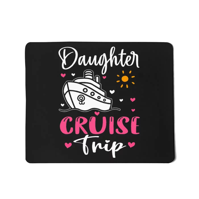 Mother Daughter Cruise Ship Travel Travelling Cruise Trip Mousepad