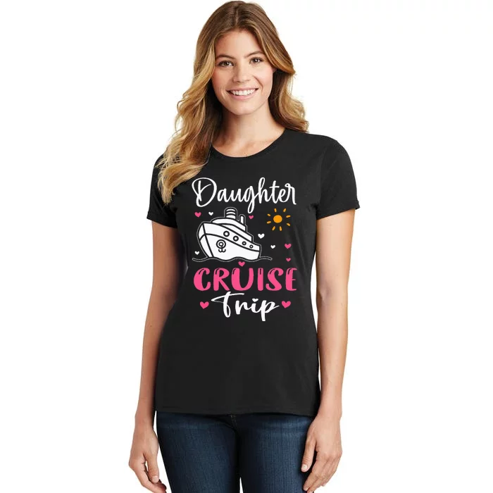 Mother Daughter Cruise Ship Travel Travelling Cruise Trip Women's T-Shirt