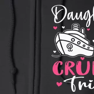 Mother Daughter Cruise Ship Travel Travelling Cruise Trip Full Zip Hoodie