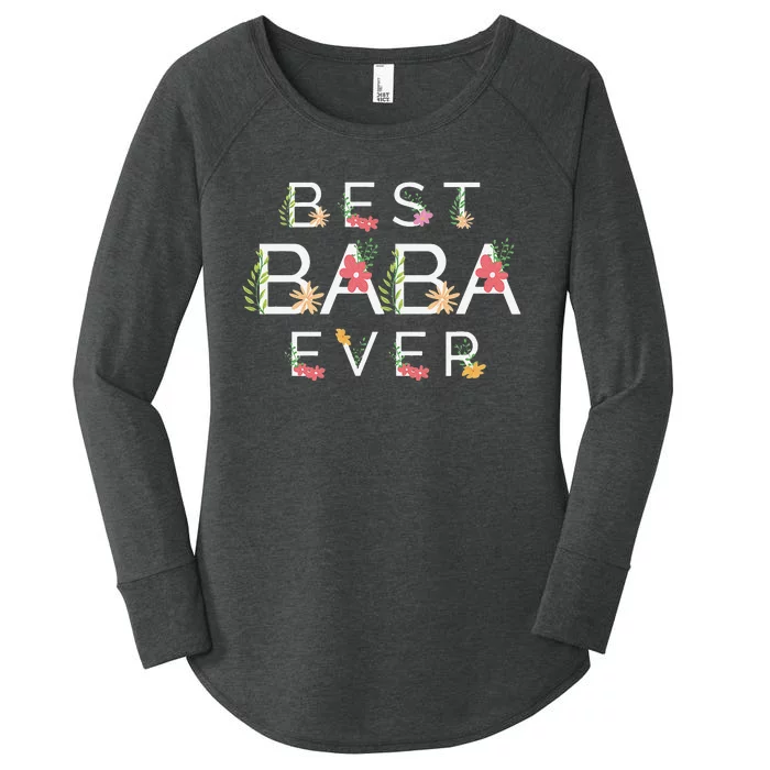 Mothers Day Cute Gift Floral Best Baba Ever Women's Perfect Tri Tunic Long Sleeve Shirt