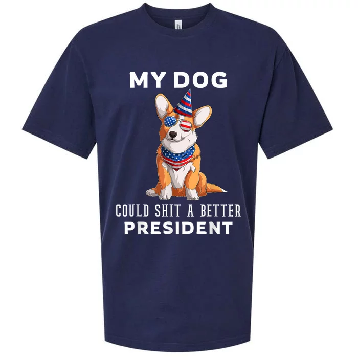 My Dog Could Shit A Better President Corgi Lover Anti Biden Sueded Cloud Jersey T-Shirt