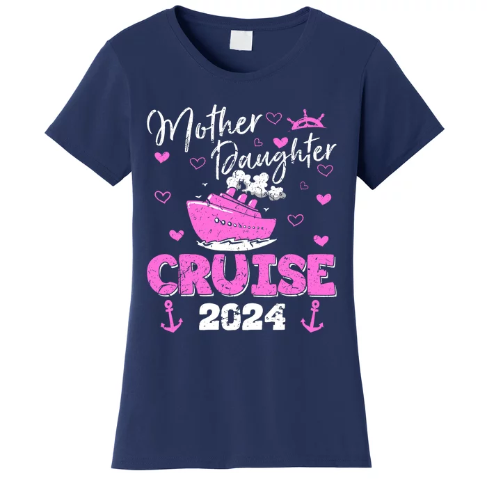 Mother Daughter Cruise 2024 Family Vacation Trip Matching Women's T-Shirt