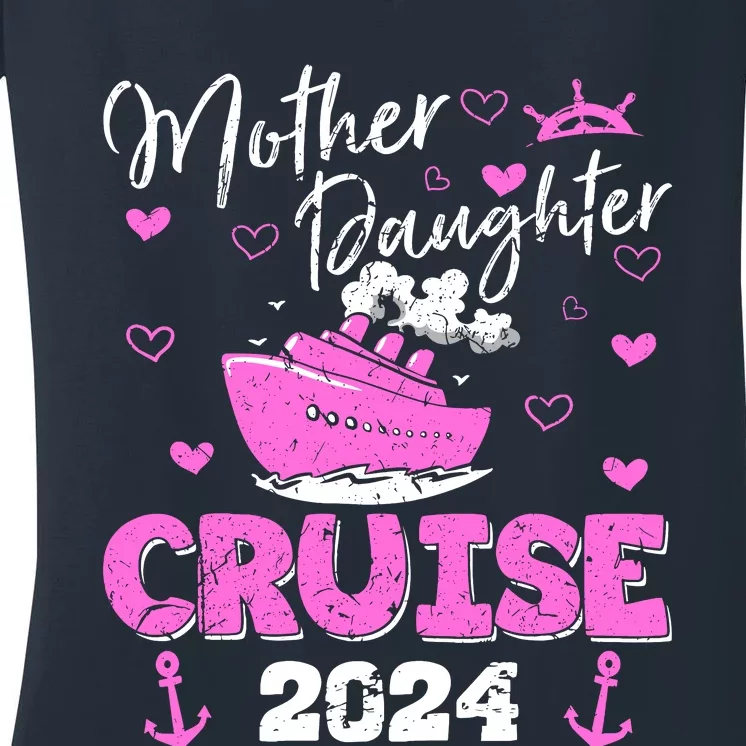 Mother Daughter Cruise 2024 Family Vacation Trip Matching Women's V-Neck T-Shirt