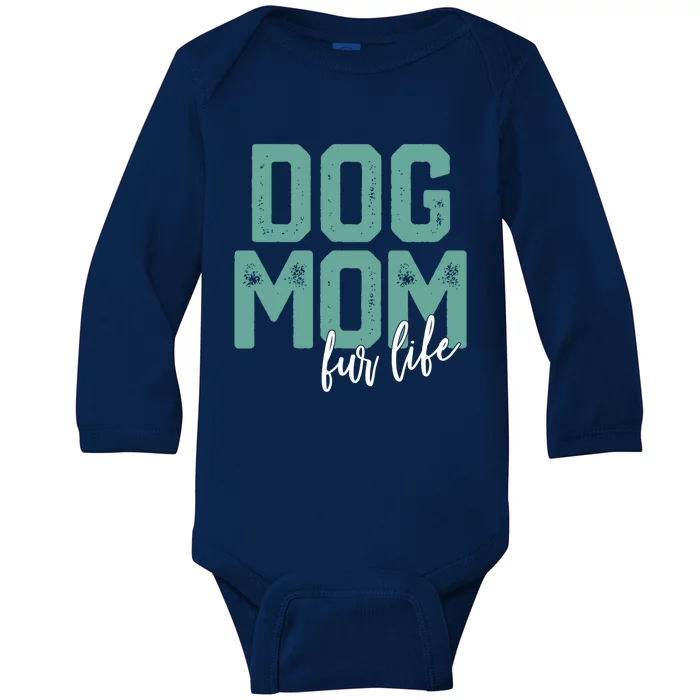 Mother's Day Cute Gift Dog Mom Fur Life Mommy Gift Cute Gift Baby Long Sleeve Bodysuit