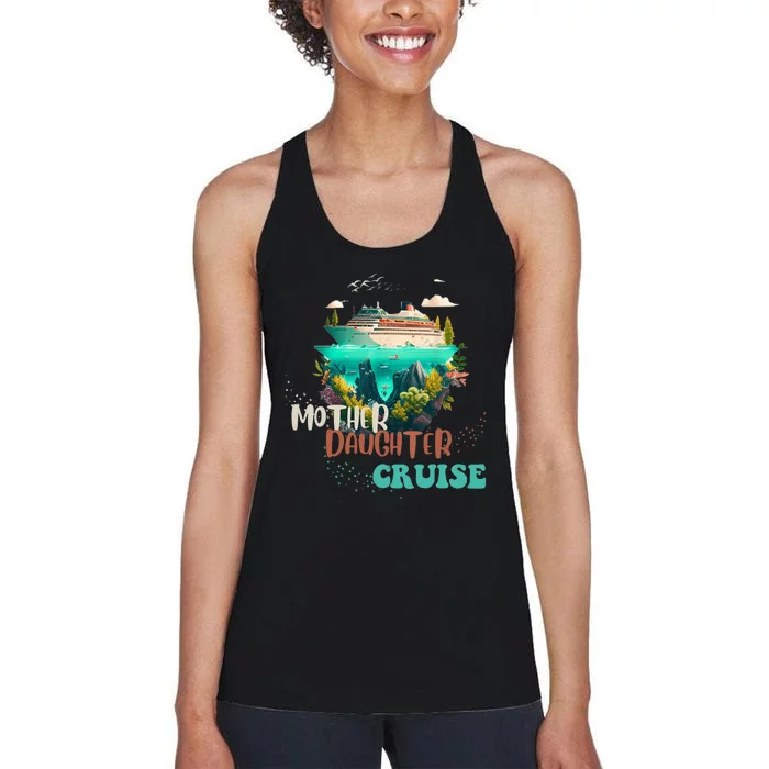 mother daughter cruise for mother and daughter trip Women's Racerback Tank