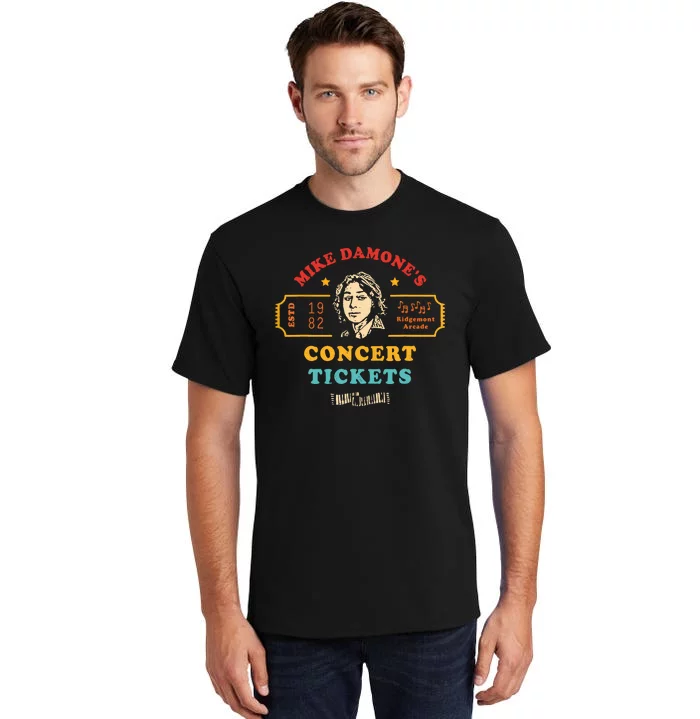 Mike Damones Concert Tickets Retro Tall T-Shirt