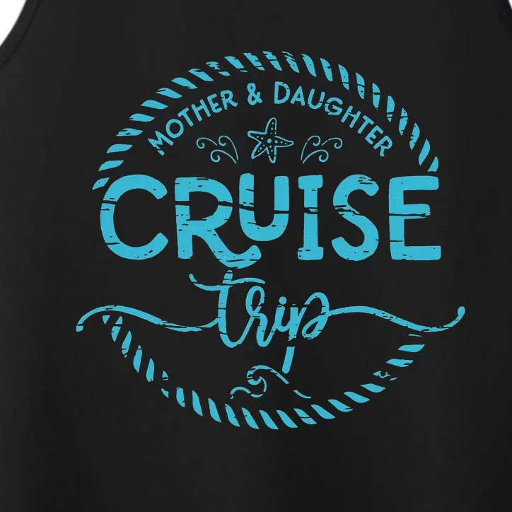 Mother Daughter Cruise Trip Performance Tank