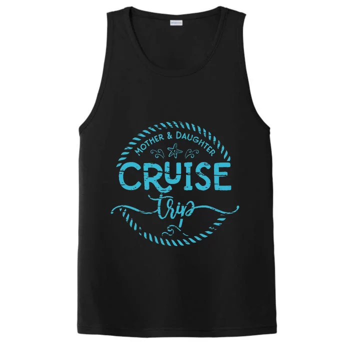 Mother Daughter Cruise Trip Performance Tank