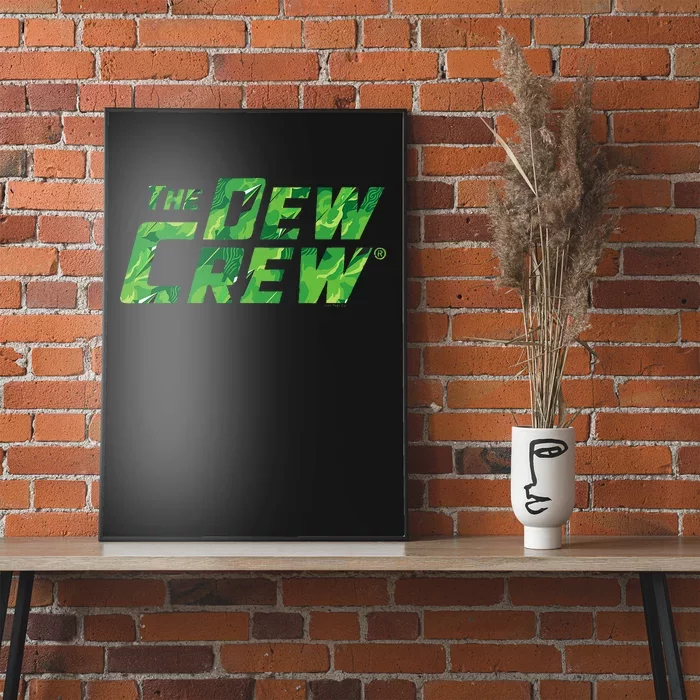 Mtn Dew Crew Camo Tagline Poster