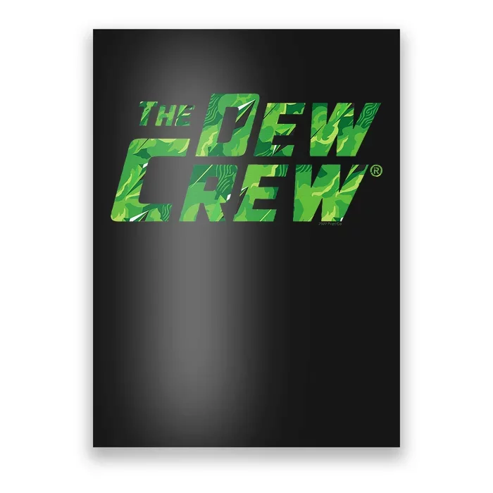 Mtn Dew Crew Camo Tagline Poster