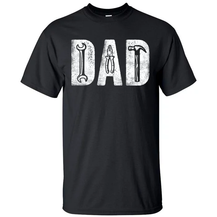 Mechanic Dad Classic Bold Font FatherS Day Repairman Daddy Tall T-Shirt