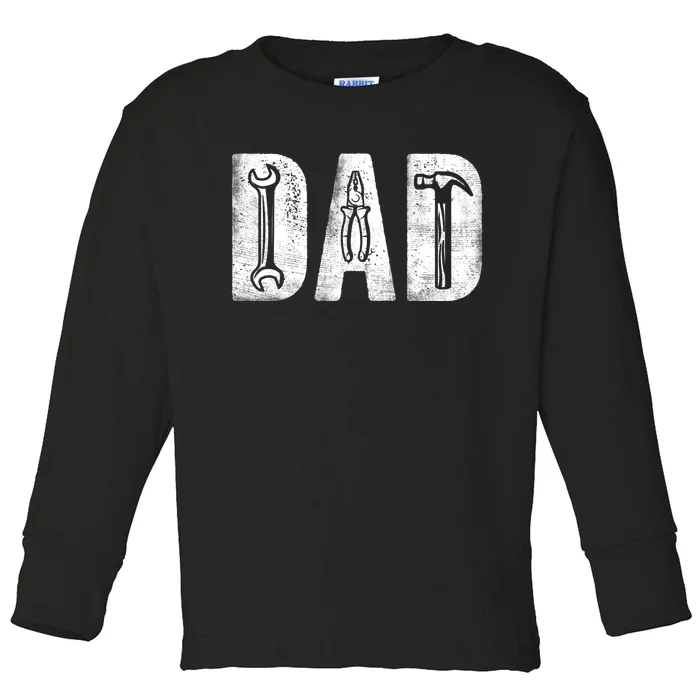 Mechanic Dad Classic Bold Font FatherS Day Repairman Daddy Toddler Long Sleeve Shirt