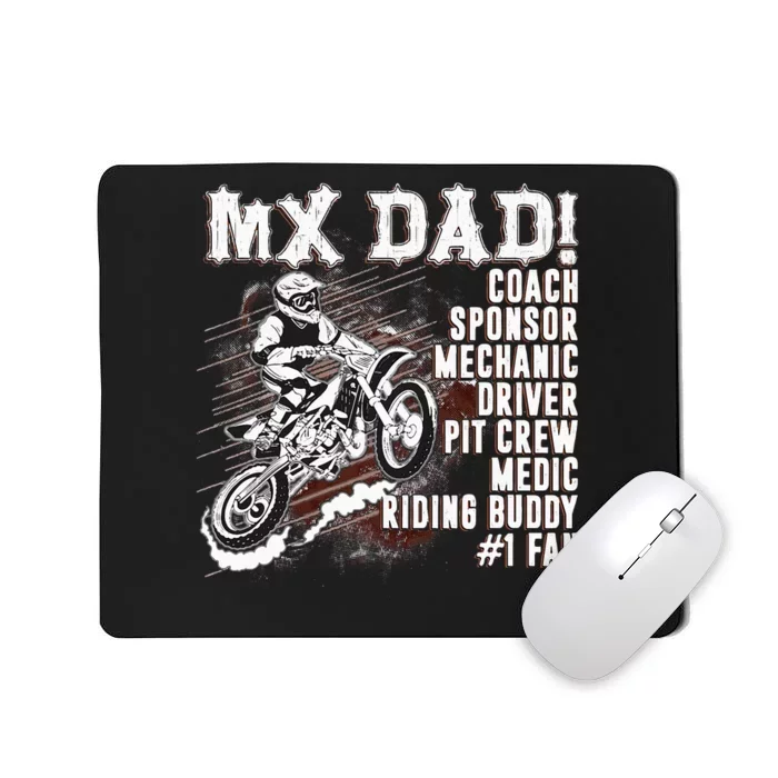 MX Dad Coach Sponsor Mechanic Driver Riding Buddy Dirt Bike Mousepad