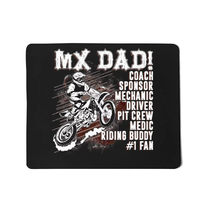 MX Dad Coach Sponsor Mechanic Driver Riding Buddy Dirt Bike Mousepad