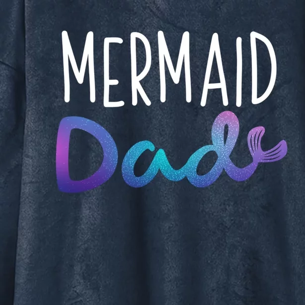 Mermaid Dad Cool Mer Dad Birthday Party Funny Mer Daddy Gift Hooded Wearable Blanket