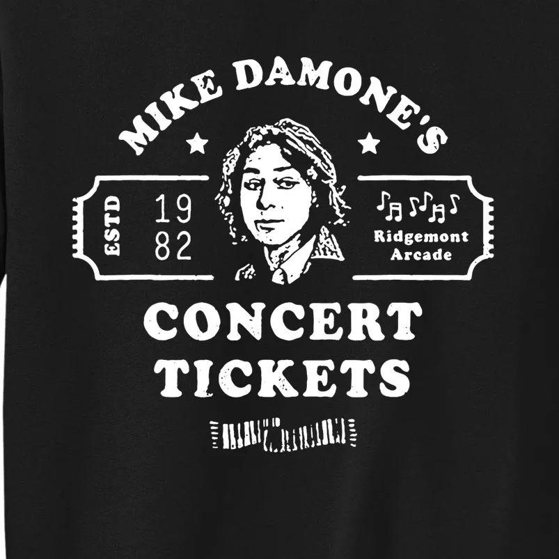 Mike Damones Concert Tickets Apparel Sweatshirt