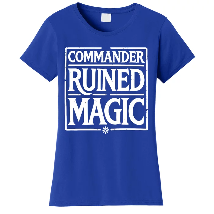 Martin Dominguez Commander Ruined Magic Women's T-Shirt