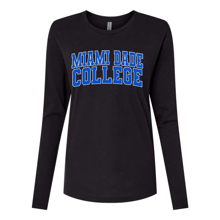 Miami Dade College Womens Cotton Relaxed Long Sleeve T-Shirt