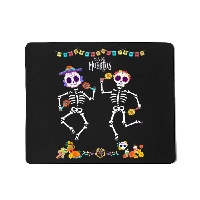 Mexican Dia De Los Muertos Day Of The Dead Skeleton Dancing Mousepad