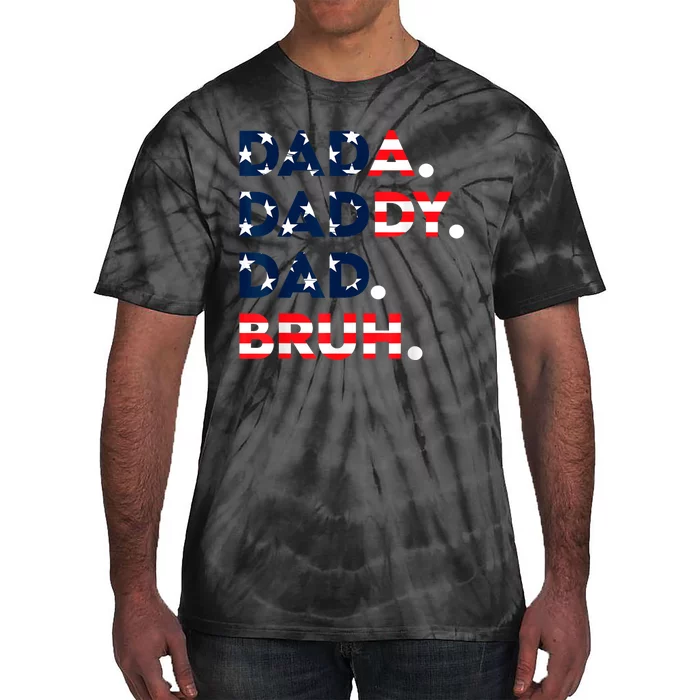 Men Dada Daddy Dad Bruh Fathers Day US Flag Fathers Day Tie-Dye T-Shirt