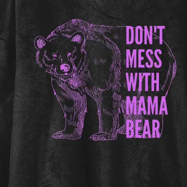 Mothers Day Don't Mess with Mama Bear Gifts Wo Hooded Wearable Blanket