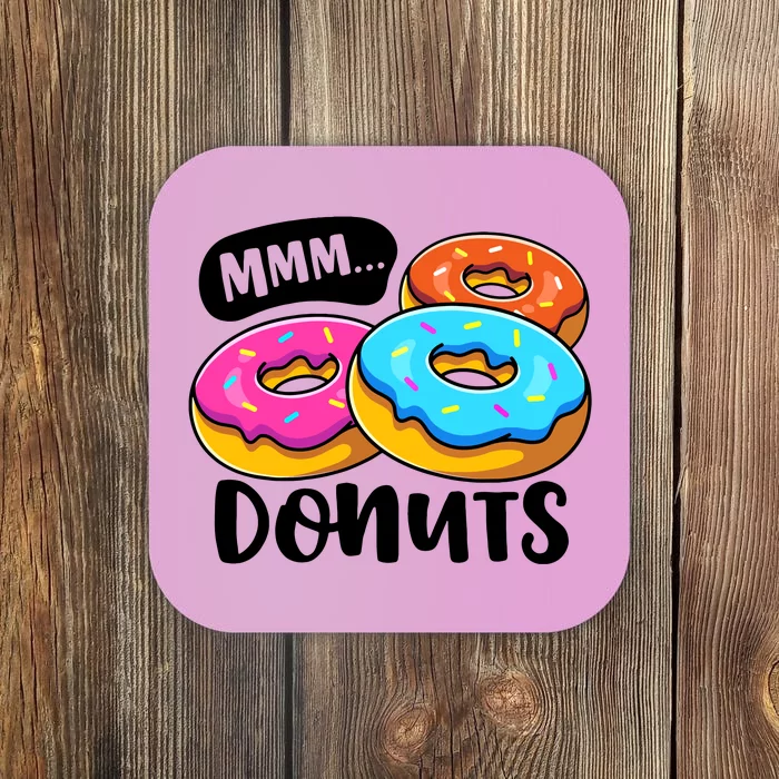 Mmm Donuts Donut Lover Funny Girl Women Doughnut Squad Food Coaster