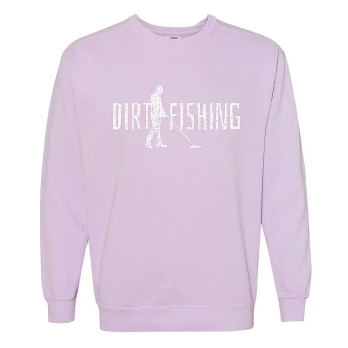 Metal Detecting Detector Detection Fishing Garment-Dyed Sweatshirt