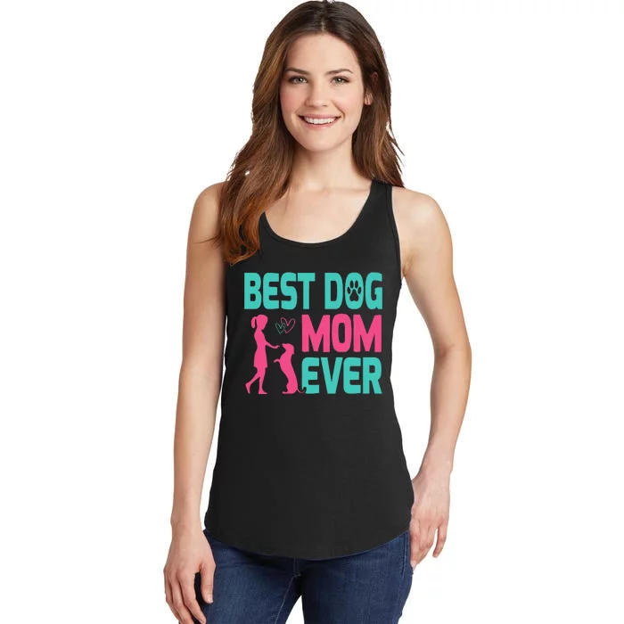 Mothers Day Dog Mom Best Dog Mom Ever Ladies Essential Tank