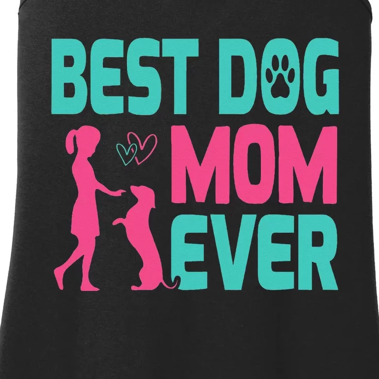 Mothers Day Dog Mom Best Dog Mom Ever Ladies Essential Tank