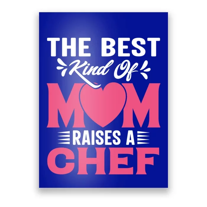 Mothers Day Design For Chef Mom Gift Poster