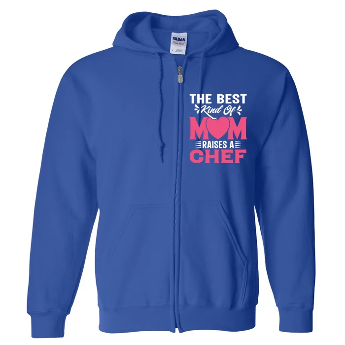 Mothers Day Design For Chef Mom Gift Full Zip Hoodie