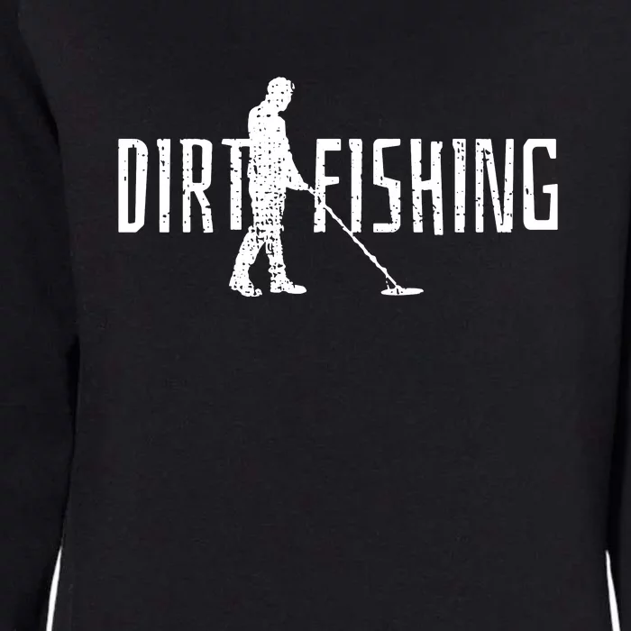 Metal Detecting Detector Detection Fishing Womens California Wash Sweatshirt