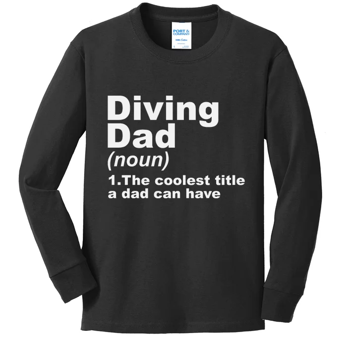 Men Diving Dad Dive Scuba Diving Gift For Fathers Day Kids Long Sleeve Shirt