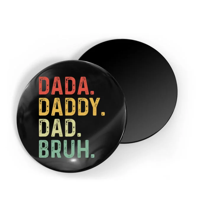 Men Dada Daddy Dad Bruh Fathers Day Vintage Funny Father Gift Magnet