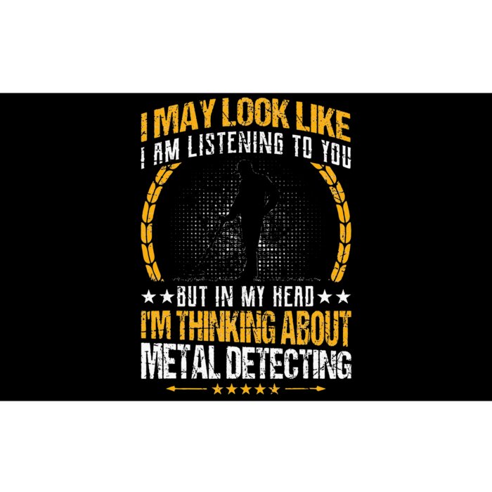 Metal Detecting Detectorists funny saying Bumper Sticker