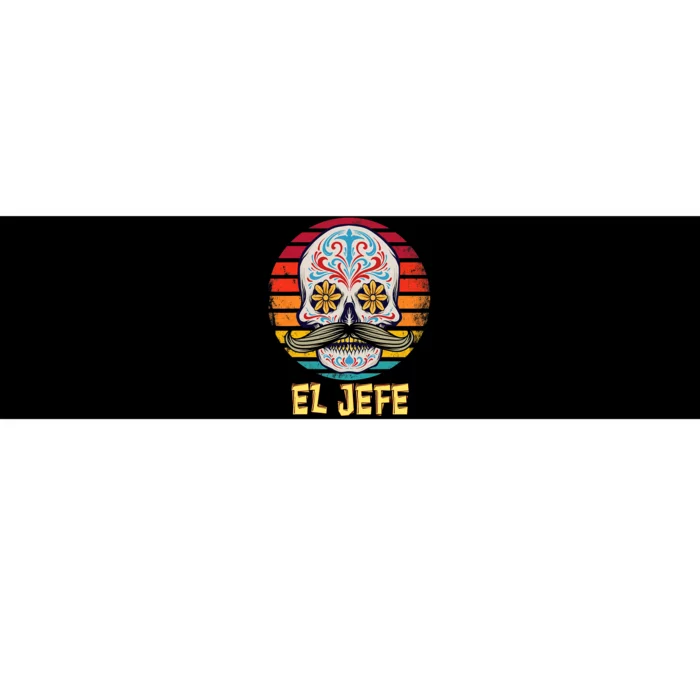 Mexican Dia De Los Muertos Day Of Dead El Jefe Bumper Sticker