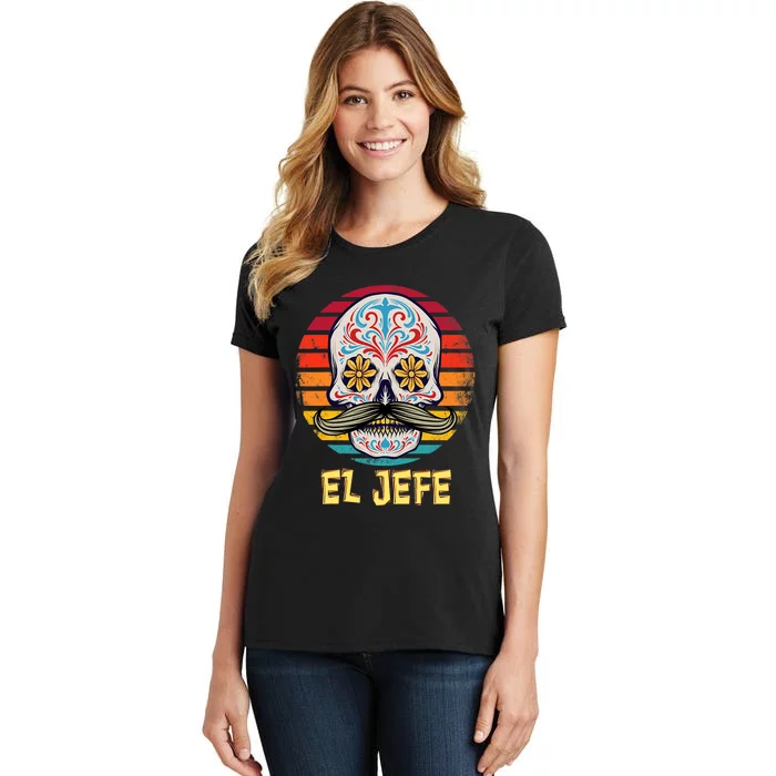 Mexican Dia De Los Muertos Day Of Dead El Jefe Women's T-Shirt