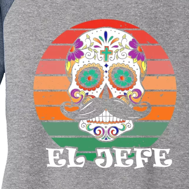 Mexican Dia De Los Muertos Day Of The Dead El Jefe Women's Tri-Blend 3/4-Sleeve Raglan Shirt