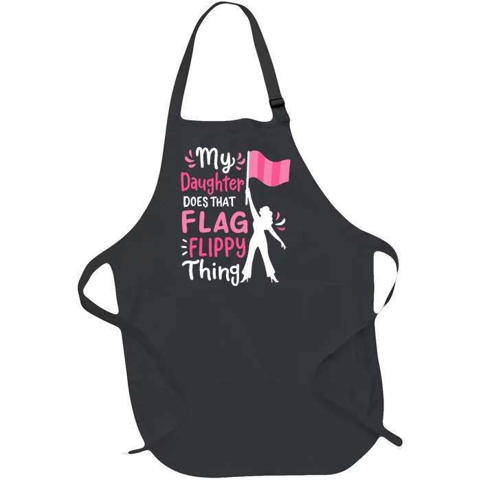 My Daughter Does Color Guard Mom Dad Parents Full-Length Apron With Pocket