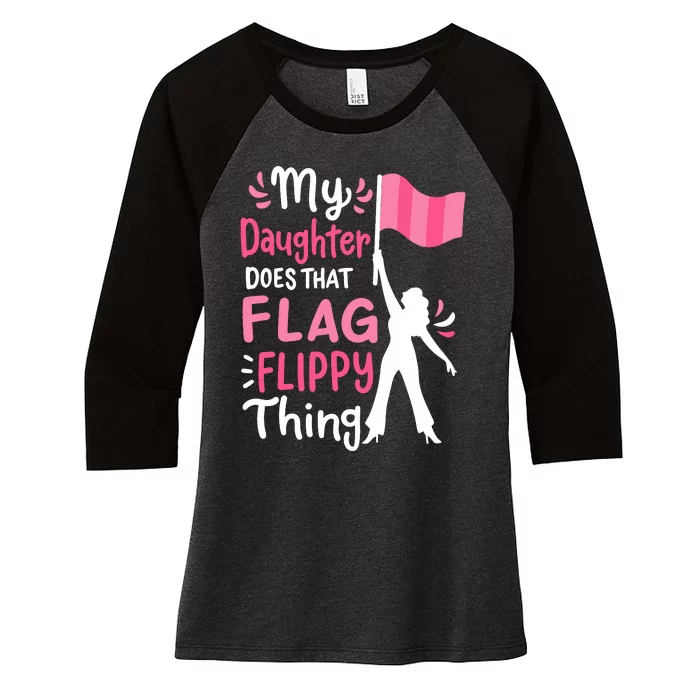 My Daughter Does Color Guard Mom Dad Parents Women's Tri-Blend 3/4-Sleeve Raglan Shirt