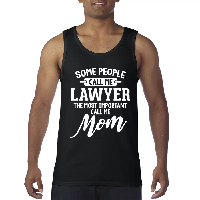 Mothers Day Design For A Lawyer Mom Gift Tank Top