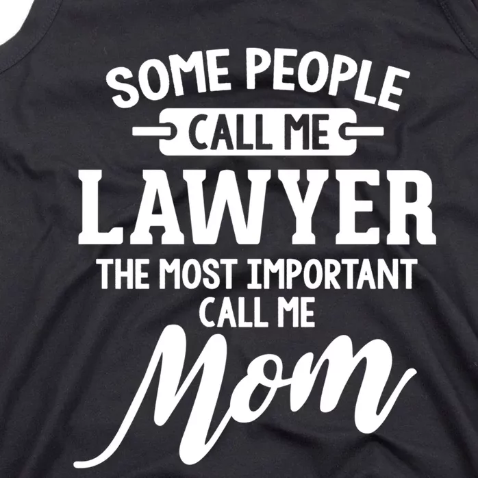 Mothers Day Design For A Lawyer Mom Gift Tank Top