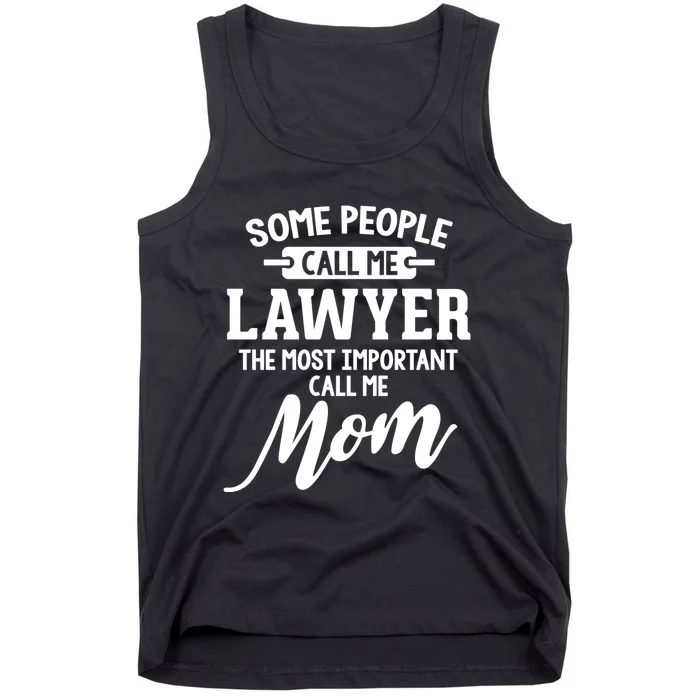 Mothers Day Design For A Lawyer Mom Gift Tank Top